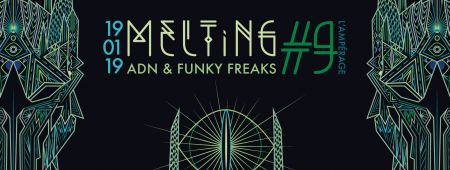 MELTING #9 - ADN vs FUNKY FREAKS